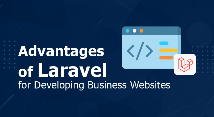 advantages of laravel